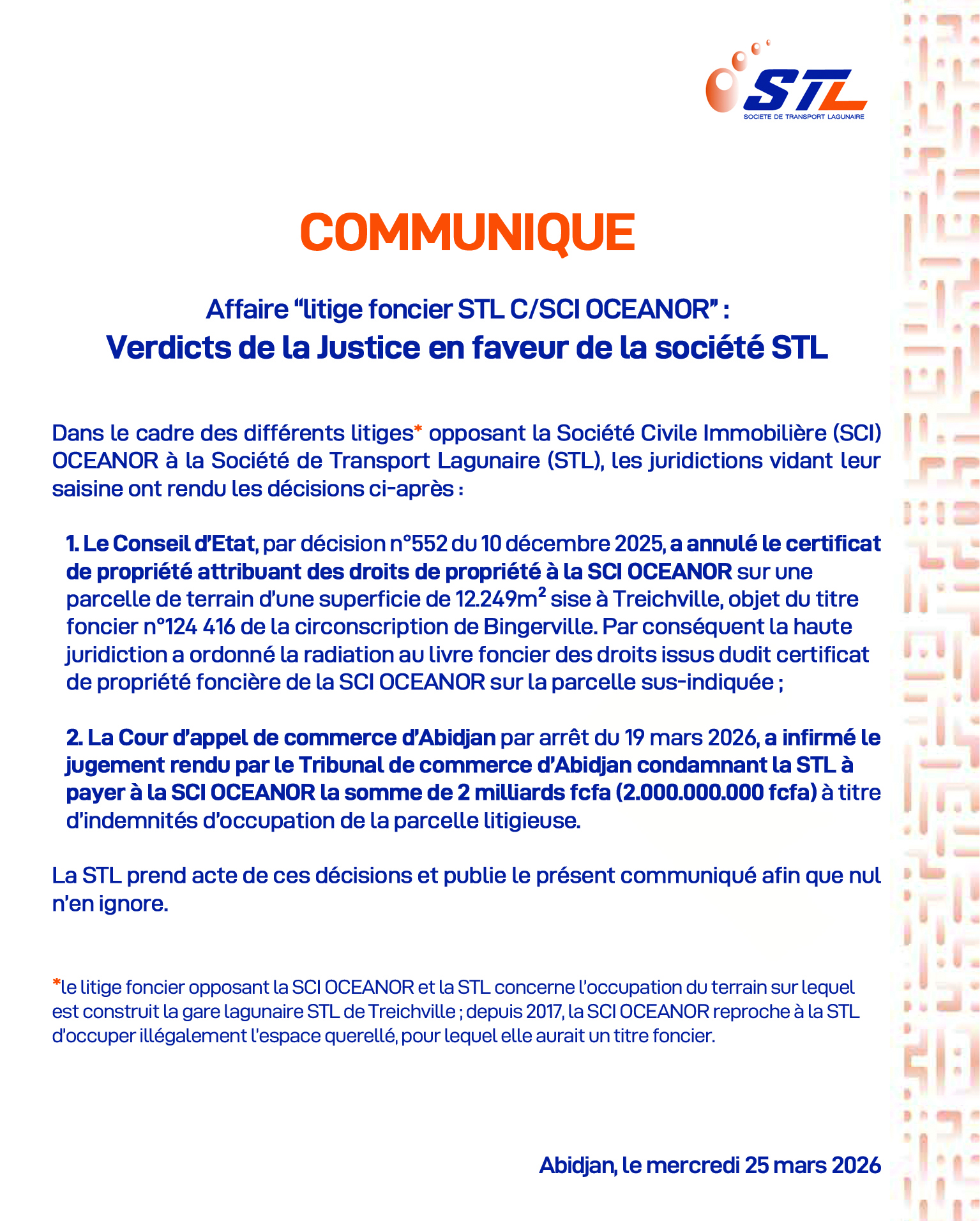 COMMUNIQUE Affaire ‘‘litige foncier STL C/SCI OCEANOR’’ : Verdicts de la Justice en faveur de la société STL